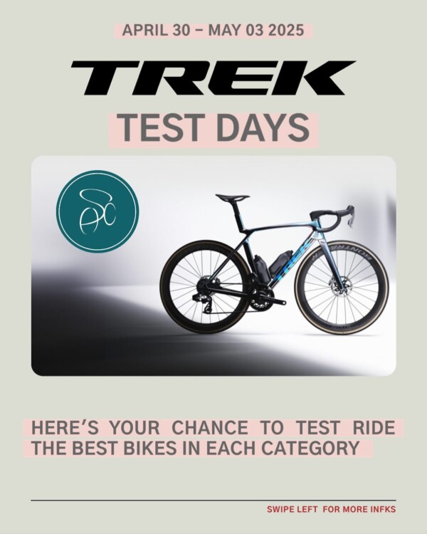 trekbikes TEST DAYS !
From Wed April 30 to Saturday May 03 .
Here’s your chance to (really) test your next bike for real. For 4 full days you’ll be able to test ride the best bikes on the market. Please read the instructions carefully (slide 3) and hit us up !See you soon …